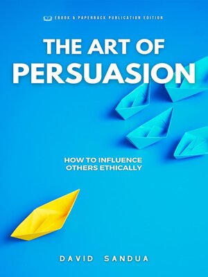 cover image of The Art of Persuasion
